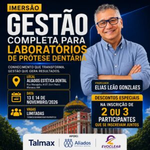 1 Inscrição - Seminário Gestão Completa em Laboratórios de Prótese Dentária
